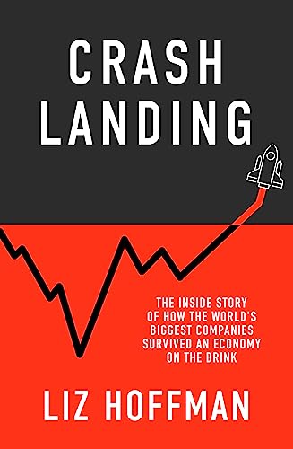 9781529355727: Crash Landing: Failure and Fortune in the Pandemic Economy