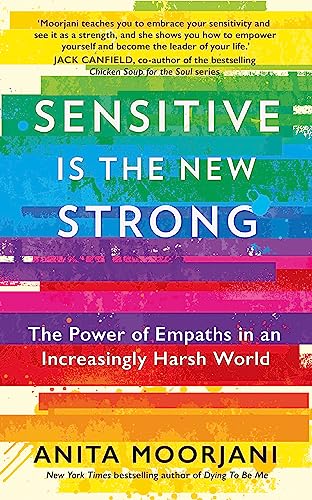 Imagen de archivo de Sensitive is the New Strong: The Power of Empaths in an Increasingly Harsh World a la venta por WorldofBooks