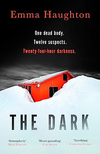 Stock image for The Dark: The unputdownable and pulse-raising Sunday Times Crime Book of the Month for sale by WorldofBooks