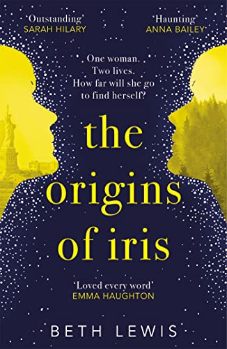 Stock image for The Origins of Iris: The compelling, heart-wrenching and evocative new novel from Beth Lewis, shortlisted for the Polari Prize 2022 for sale by WorldofBooks