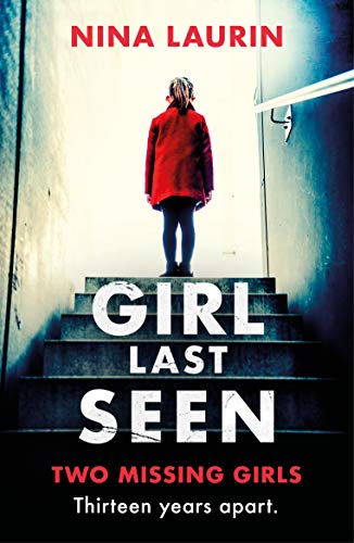 Stock image for Girl Last Seen: The bestselling psychological thriller for sale by WorldofBooks