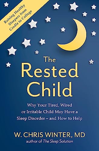 Stock image for The Rested Child for sale by Blackwell's