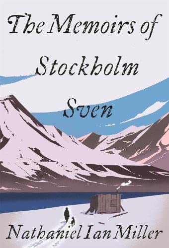 9781529359916: The Memoirs of Stockholm Sven