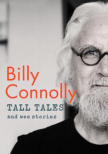 9781529361339: Tall Tales and Wee Stories: The Best of Billy Connolly