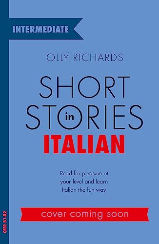 Imagen de archivo de Short Stories in Italian for Intermediate Learners a la venta por Bookoutlet1