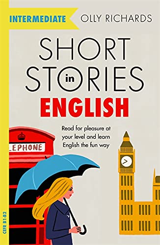Imagen de archivo de Short Stories in English for Intermediate Learners a la venta por Bookoutlet1