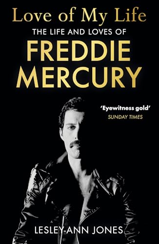 Stock image for Love of My Life: The truth behind Freddie Mercury's romantic relationships for sale by PlumCircle