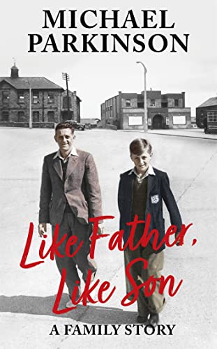 Beispielbild fr Like Father, Like Son: A family story zum Verkauf von BooksRun