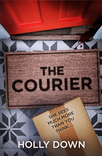 Stock image for The Courier: The most gripping, page-turning psychological suspense of 2022 for sale by WorldofBooks