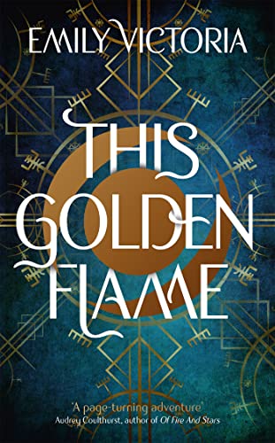 Stock image for This Golden Flame: An absorbing, slow-burn fantasy debut for sale by WorldofBooks