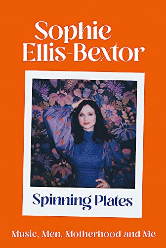 Imagen de archivo de Spinning Plates: Music, Men, Motherhood and Me: The Autobiography a la venta por ThriftBooks-Atlanta