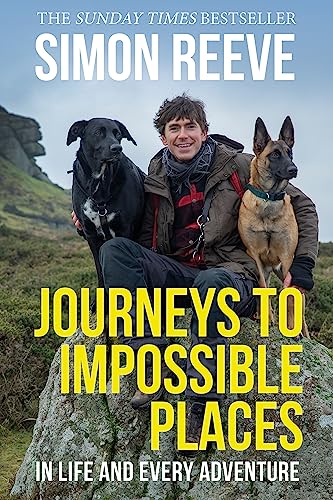 Beispielbild fr Journeys to Impossible Places: By the presenter of BBC TV's WILDERNESS zum Verkauf von WorldofBooks