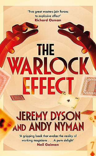 9781529364781: The Warlock Effect: A highly entertaining, twisty adventure filled with magic, illusions and Cold War espionage