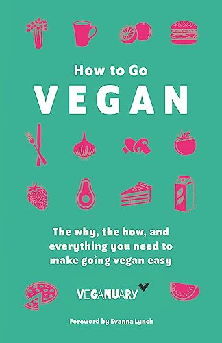 Stock image for How to Go Vegan for sale by Blackwell's