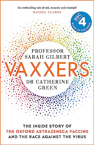 Imagen de archivo de Vaxxers: The Inside Story of the Oxford AstraZeneca Vaccine and the Race Against the Virus a la venta por BooksRun