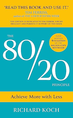 9781529370454: The 80/20 Principle: The Secret of Achieving More with Less