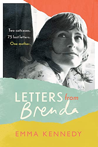 Stock image for Letters From Brenda: Two suitcases. 75 lost letters. One mother. for sale by WorldofBooks