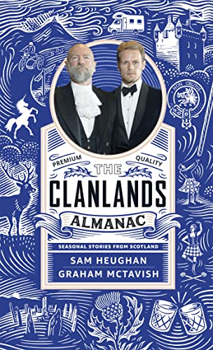 9781529372229: The Clanlands Almanac: Seasonal Stories from Scotland