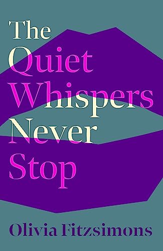 Imagen de archivo de The Quiet Whispers Never Stop a la venta por WorldofBooks