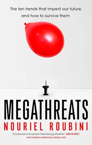 Beispielbild fr Megathreats: Our Ten Biggest Threats, and How to Survive Them zum Verkauf von WorldofBooks