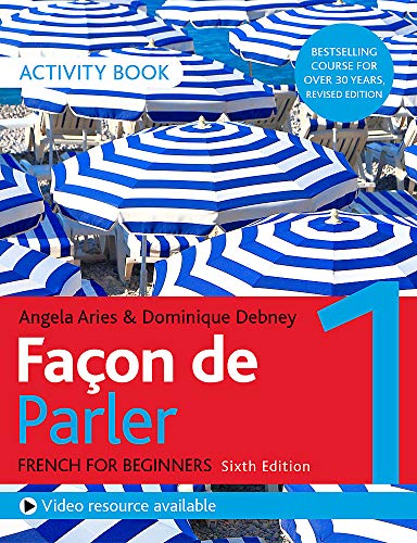 9781529374216: Faon de Parler 1 French Beginner's course 6th edition: Activity book
