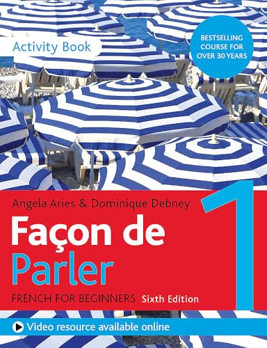 Stock image for Faon de Parler 1 French for Beginners 6ED Activity Book for sale by Brook Bookstore