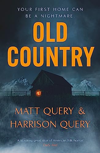 Stock image for Old Country: The Reddit sensation, soon to be a horror classic for sale by Reuseabook