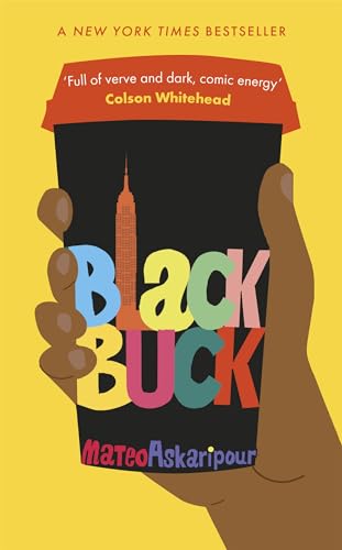 Stock image for Black Buck: The 'mesmerising' New York Times bestseller for sale by AwesomeBooks