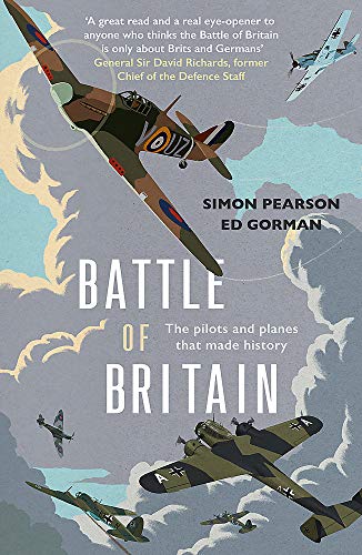 9781529378085: Battle of Britain: The pilots and planes that made history