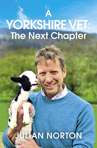 Stock image for A Yorkshire Vet: The Next Chapter for sale by Bookoutlet1