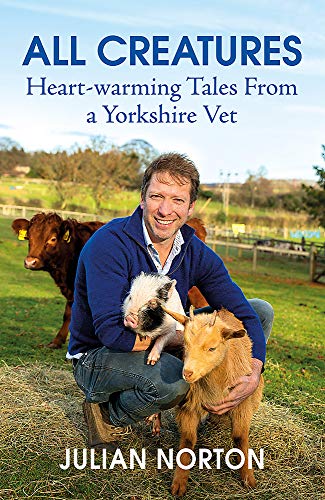 Stock image for All Creatures: Heartwarming Tales from a Yorkshire Vet for sale by WorldofBooks