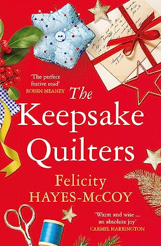 Stock image for The Keepsake Quilters: A heart-warming story of mothers and daughters for sale by WorldofBooks