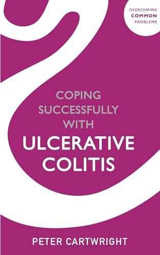 Stock image for Coping successfully with Ulcerative Colitis (Overcoming Common Problems) for sale by Bookoutlet1