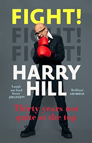 Beispielbild fr Fight!: Thirty Years Not Quite at the Top zum Verkauf von SecondSale