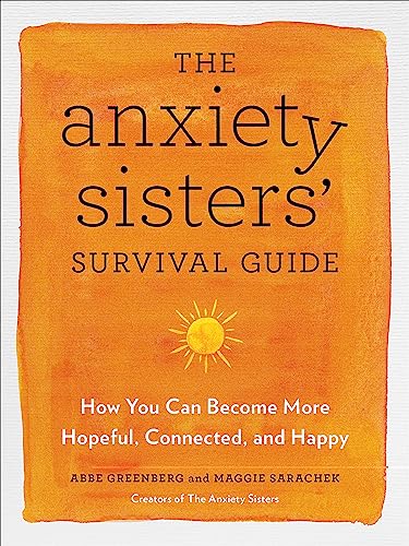 Stock image for The Anxiety Sisters' Survival Guide for sale by Blackwell's