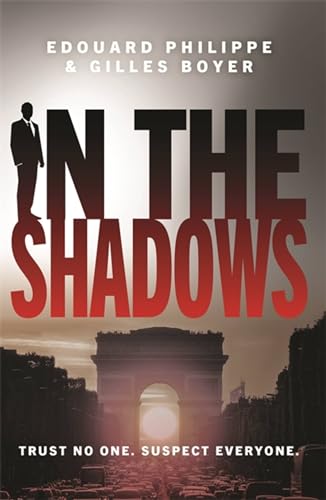 Imagen de archivo de In The Shadows: The year's most explosive thriller a la venta por WorldofBooks