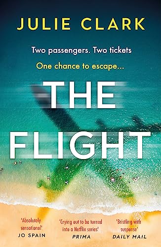 Imagen de archivo de The Flight: The heart-stopping thriller of the year - The New York Times bestseller a la venta por Goodwill of Colorado