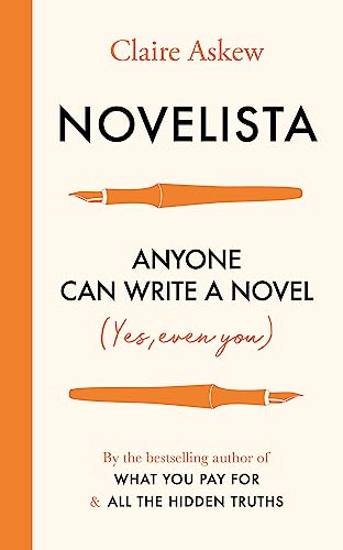 Imagen de archivo de Novelista: Anyone can write a novel. Yes, even you! (Teach Yourself) a la venta por Books From California