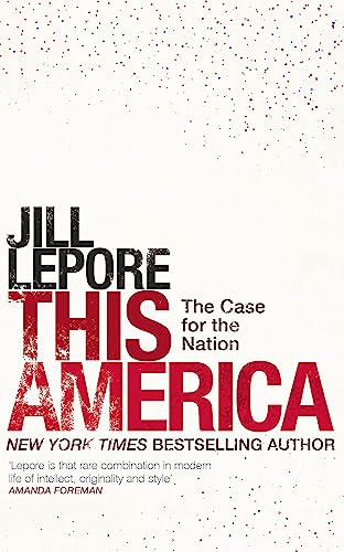 Beispielbild für This America: The Case for the Nation zum Verkauf von Better World Books