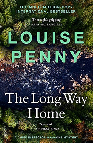 9781529386462: The Long Way Home: (A Chief Inspector Gamache Mystery Book 10)