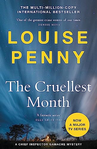  The Cruelest Month (Chief Inspector Gamache Novel, 3):  9780312573508: Penny, Louise: Books