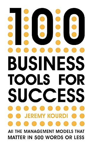 Stock image for 100 Business Tools for Success for sale by Blackwell's