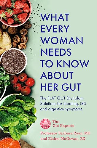 Imagen de archivo de What Every Woman Needs to Know About Her Gut a la venta por Half Price Books Inc.