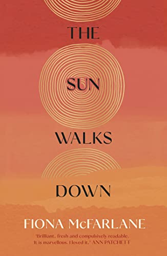 Imagen de archivo de The Sun Walks Down: 'Steinbeckian majesty' - Sunday Times a la venta por WorldofBooks