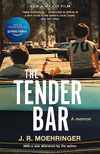 Beispielbild fr The Tender Bar: Now a Major Film Directed by George Clooney and Starring Ben Affleck zum Verkauf von AwesomeBooks