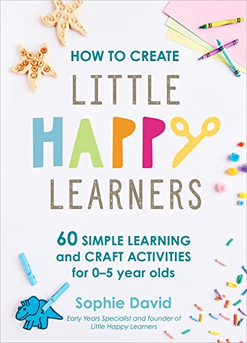 Stock image for How to Create Little Happy Learners for sale by Blackwell's