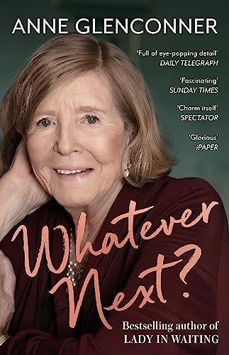 9781529397352: Whatever Next?: Lessons from an Unexpected Life