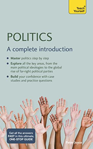 Stock image for Politics: A Complete Introduction: Teach Yourself for sale by MusicMagpie