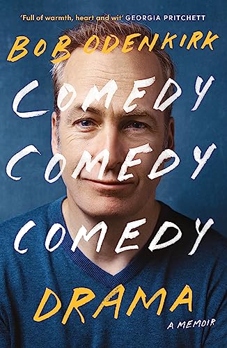 9781529399370: Comedy, Comedy, Comedy, Drama: The Sunday Times bestseller