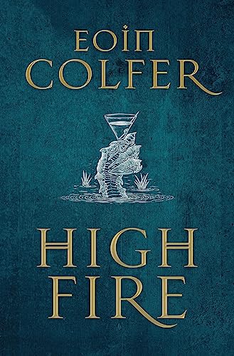 Beispielbild fr Highfire: Eoin Colfer zum Verkauf von HPB-Ruby